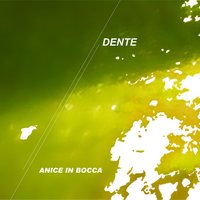 Un Bacio E Un Omicidio - Dente