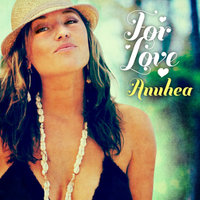 I Wanna Be There - Anuhea