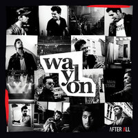 Unfaithful - Waylon