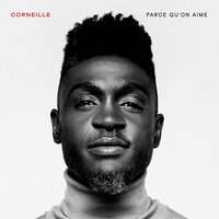 Tout le monde - Corneille