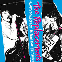 Like You (Outtake) - The Replacements
