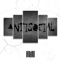 Antisocial - Vin Jay