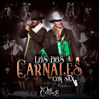 El Estrés - Los Dos Carnales