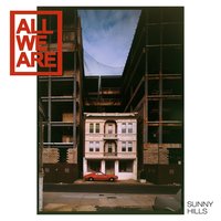 Waiting - All We Are