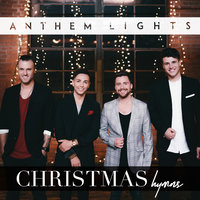 Ave Maria - Anthem Lights