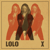 Can't Hardly Stand It - LOLO