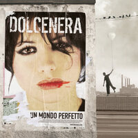 Tutto è niente - Dolcenera