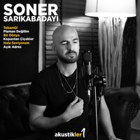 Açık Adres - Soner Sarıkabadayı