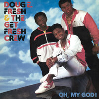 Leave It Up To The Cut Professor - Doug E. Fresh, Doug E. Fresh & The Get Fresh Crew