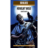 Moanin’ at Midnight - Howlin' Wolf