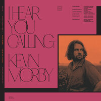 I Hear You Calling - Bill Fay
