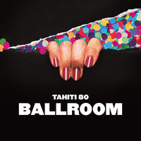 T.D.K - Tahiti 80