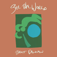 Serenity Now - Brett Dennen