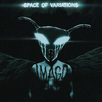 SOMEONE ELSE - Space Of Variations