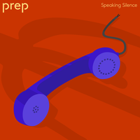Speaking Silence - Prep