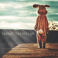 Best Friend - Fastball