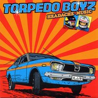 Are You Talking to Me??? - Torpedo Boyz, Returner