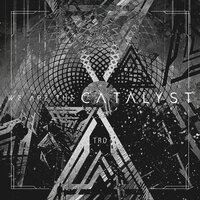 Tro - We Are The Catalyst