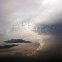 Soon Enough - YPPAH, Anomie Belle