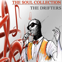 Straight, No Chaser - The Drifters