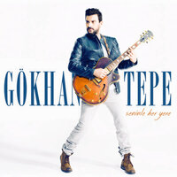 Sonsuza Kadar - Gökhan Tepe