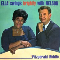 Alone Together (Ella Swings Brightly with Nelson) - Ella Fitzgerald, Nelson Riddle