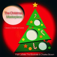 The First Noel - Patti LaBelle, The Bluebelle