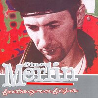 Ne Daj Me Nikome - Dino Merlin