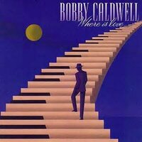 One Love - Bobby Caldwell