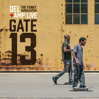 Sit Ya Ass Down - Del The Funky Homosapien, Amp Live, Del the Funky Homosapien & Amp Live