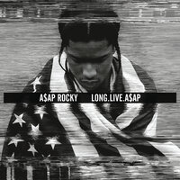 LVL - A$AP Rocky
