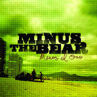 The Fix - Minus The Bear