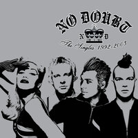 Just A Girl - No Doubt