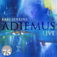Kayama - Adiemus, Karl Jenkins, Andrew Haveron