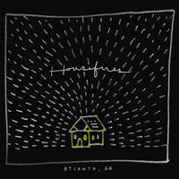 On and On - Housefires