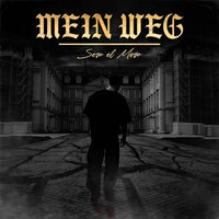Ich muss weg - Sero El Mero