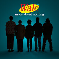 Ambitious Girl - Wale
