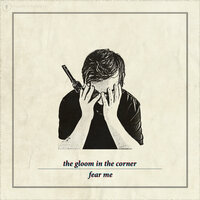 The Funeral - The Gloom In The Corner