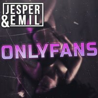 Onlyfans - Jesper, Emil