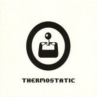 Reasons - Thermostatic