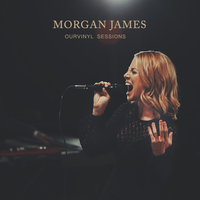 Call My Name - Morgan James, OurVinyl