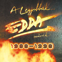 Megint egy balhé - Edda Művek