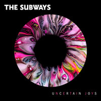 You Kill My Cool - The Subways