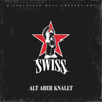 Mama weine nicht - Swiss