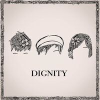 Dignity - The Big Push