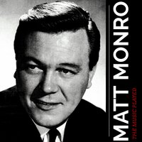The Music Played - Matt Monro