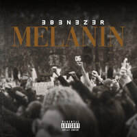 Melanin - Ebenezer