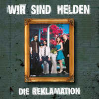 Guten Tag - Wir sind Helden