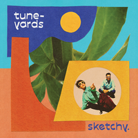 nowhere, man - Tune-Yards