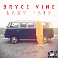 Guilty Pleasure - Bryce Vine